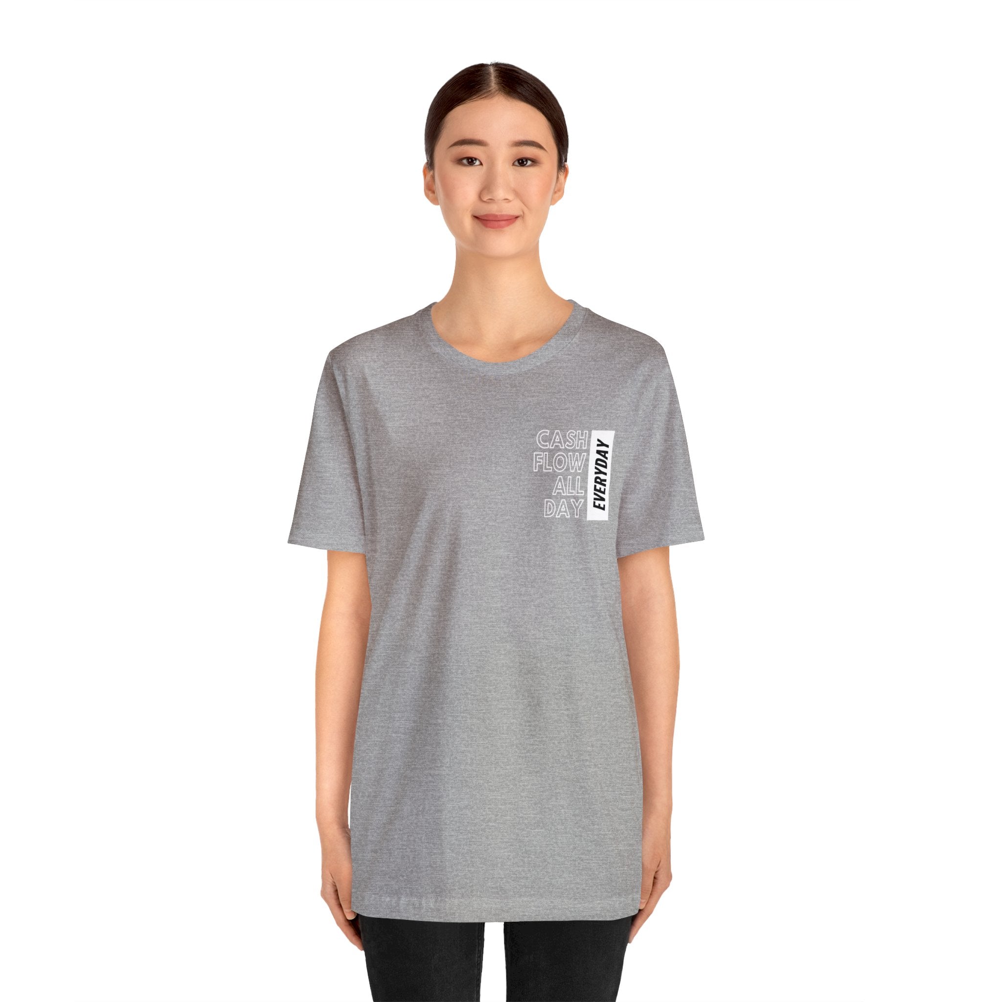Cash Flow All Day Everyday Classic T-Shirt