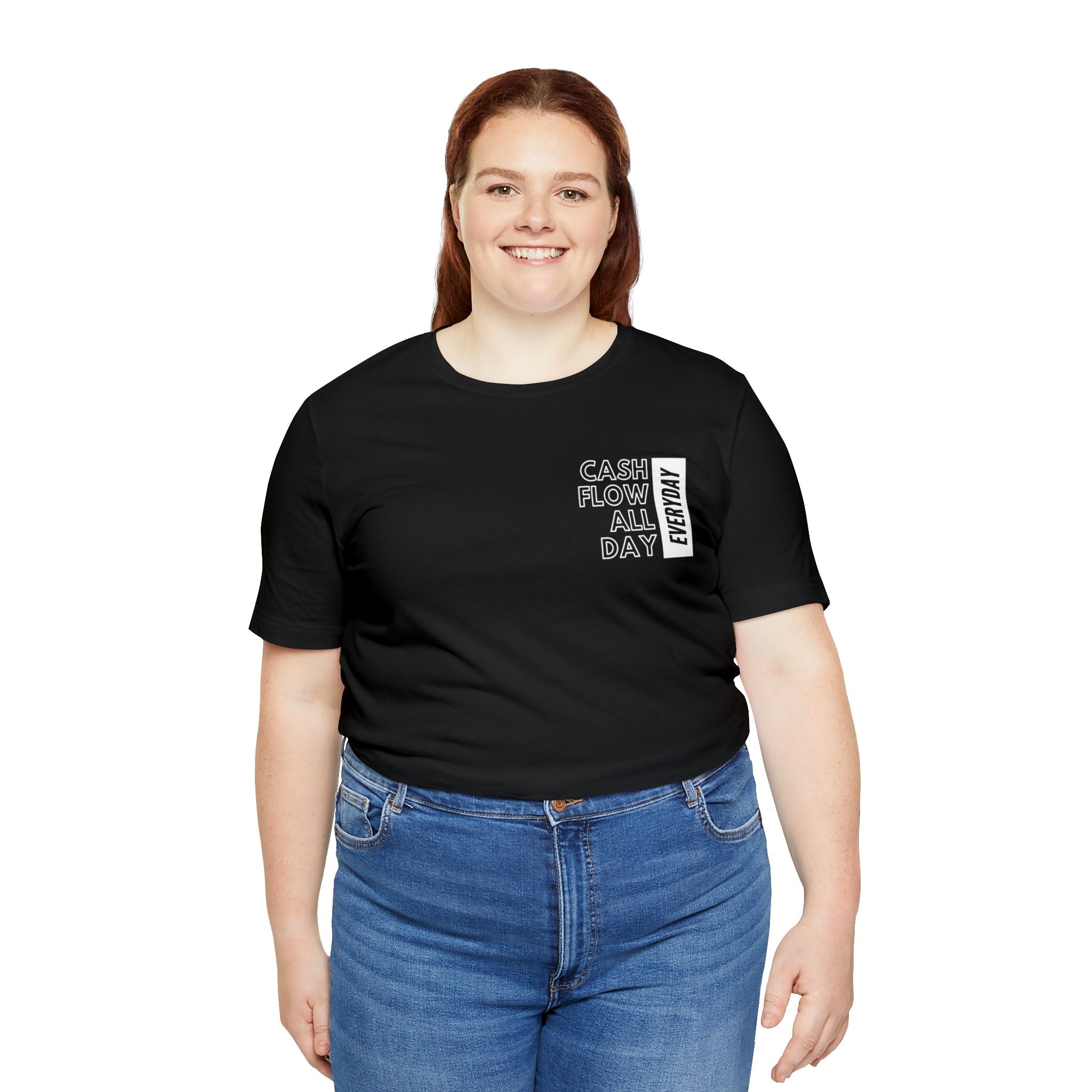 Cash Flow All Day Everyday Classic T-Shirt