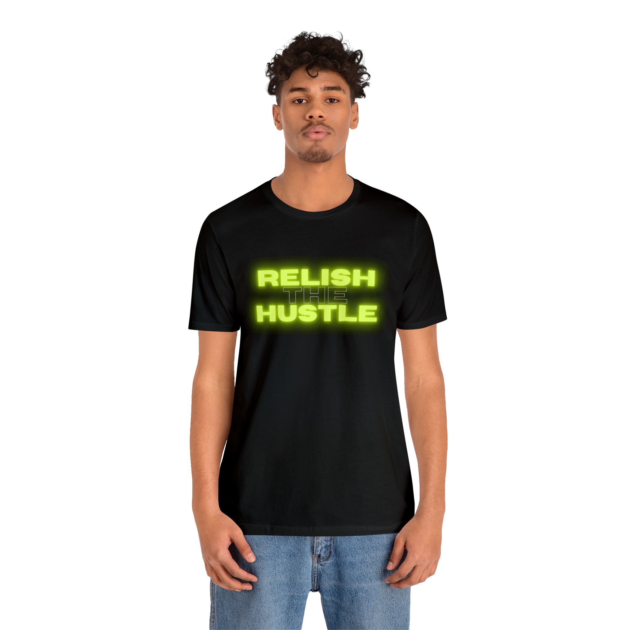 Relish the Hustle Classic T-Shirt