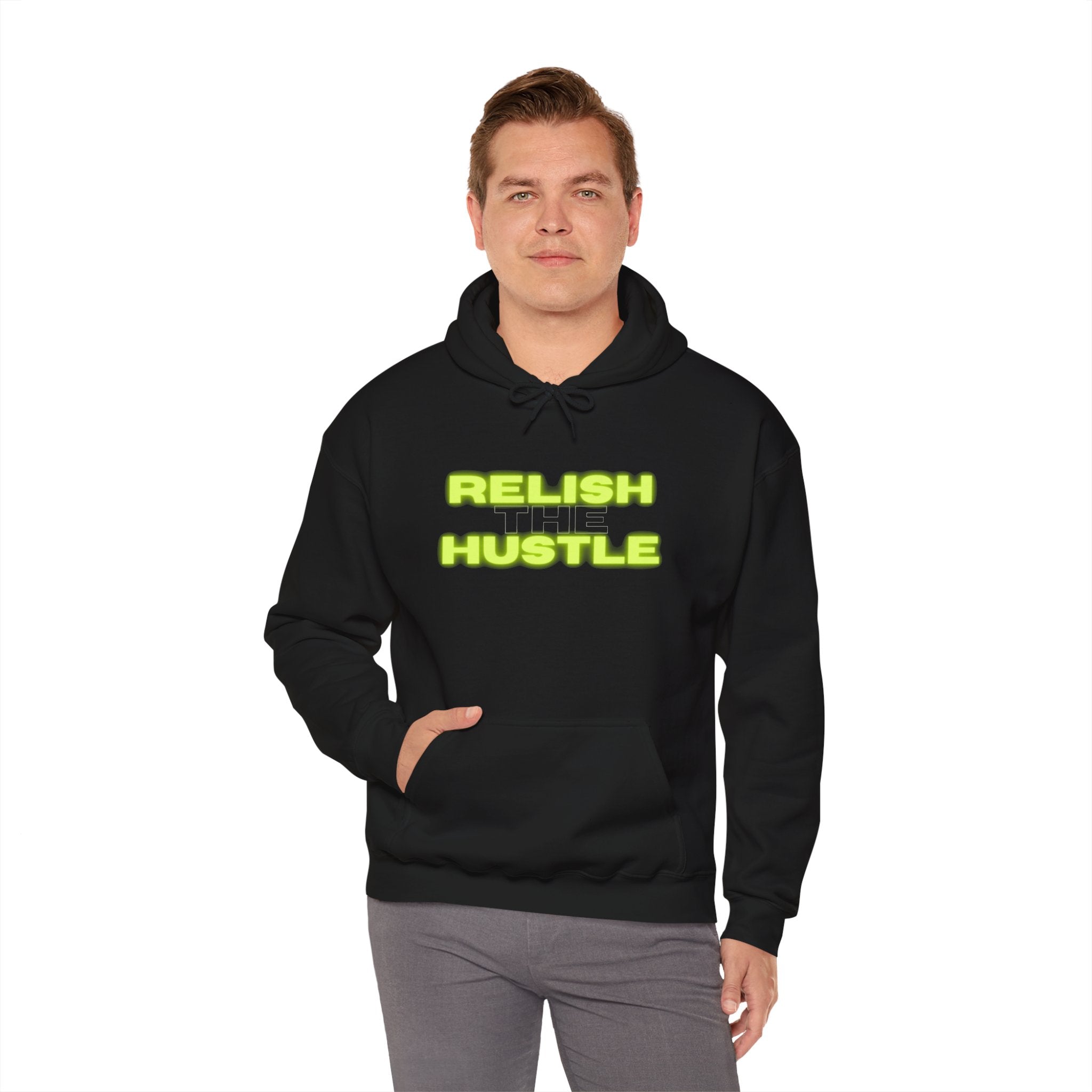 Relish the Hustle Hoodie