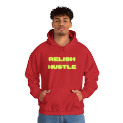 Relish the Hustle Hoodie