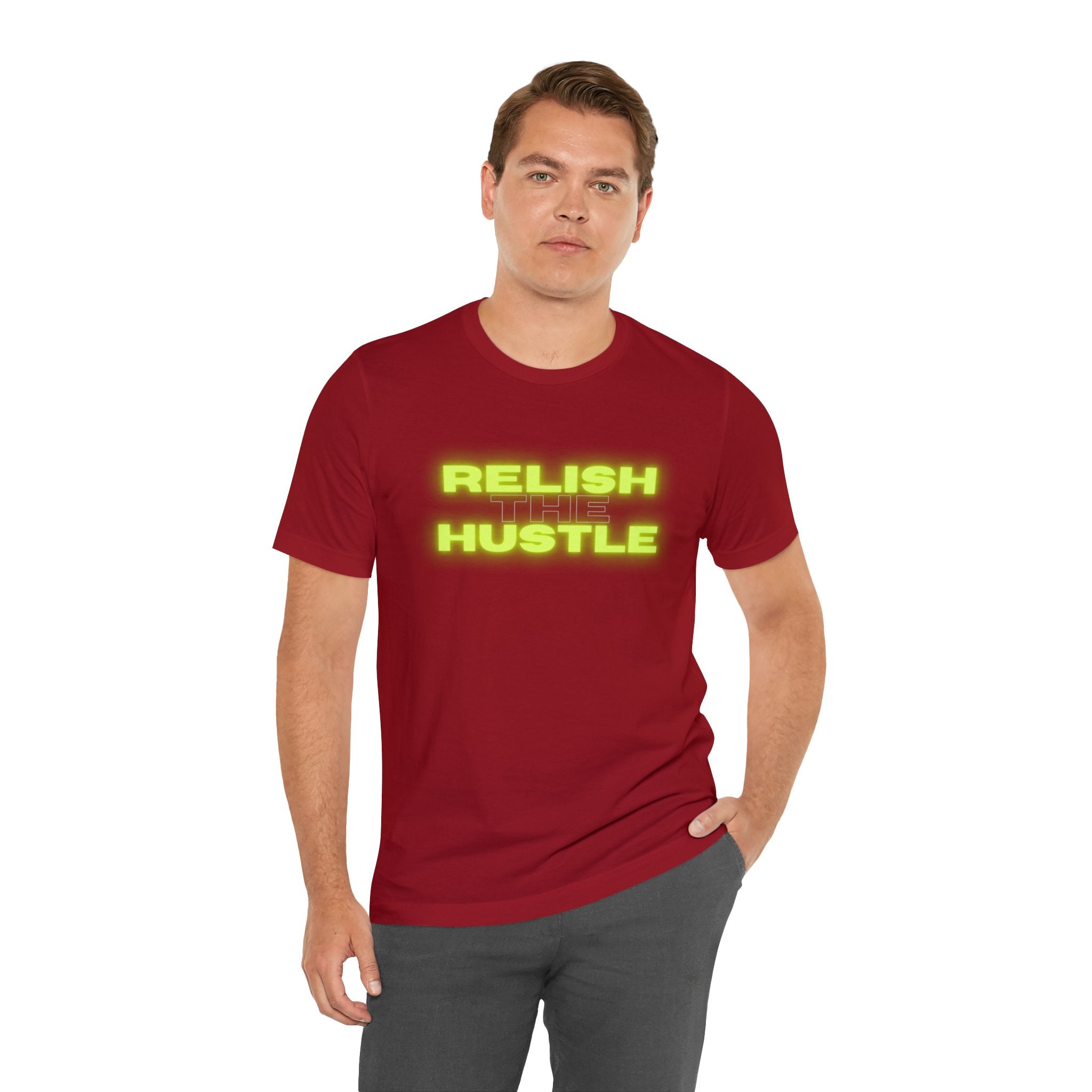 Relish the Hustle Classic T-Shirt