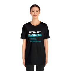 My Happy Thoughts T-shirt
