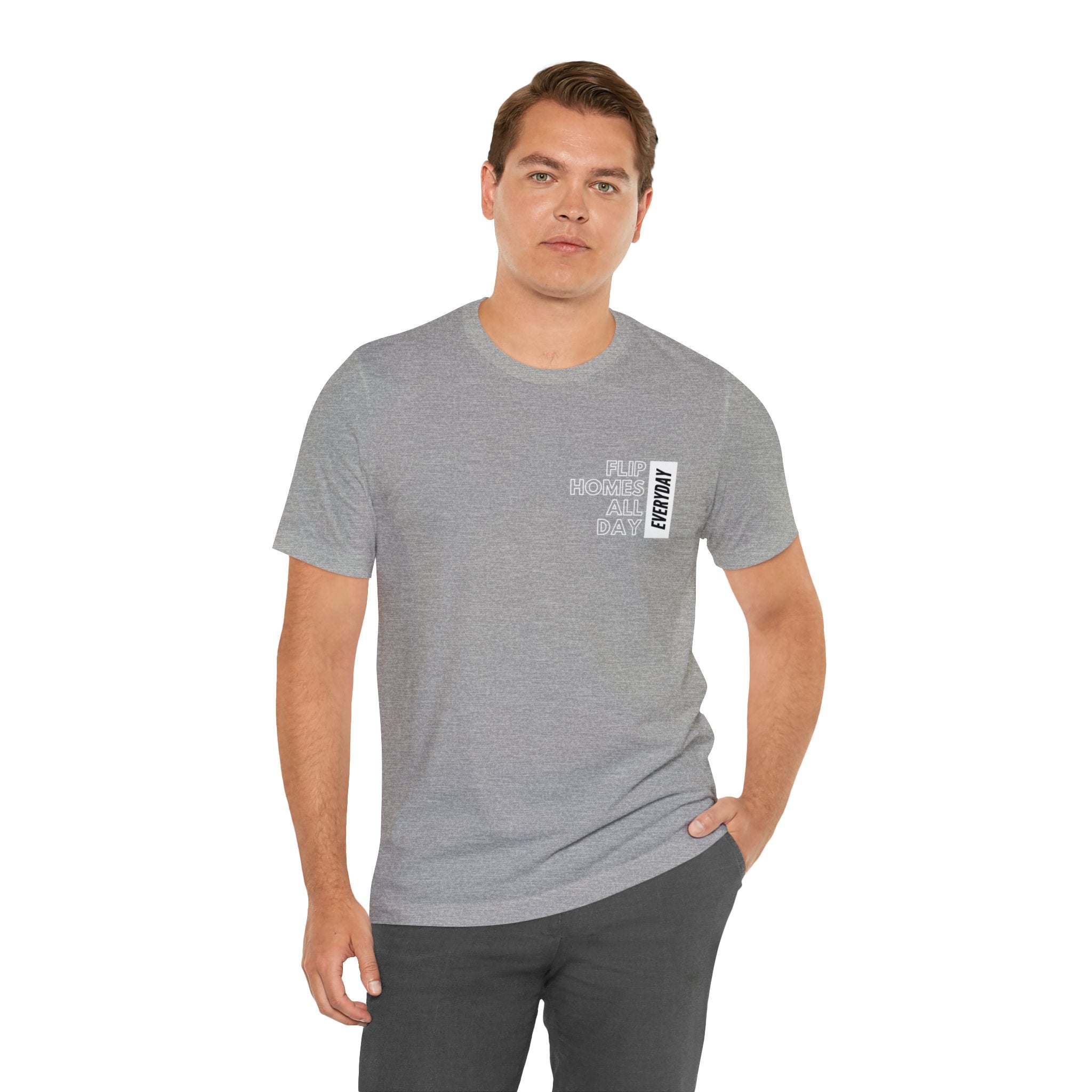 Flip Homes All Day Everyday Classic T-Shirt