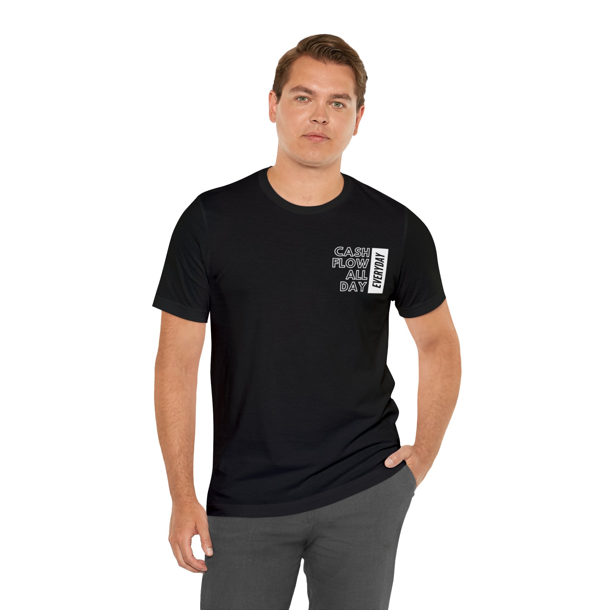Cash Flow All Day Everyday Classic T-Shirt