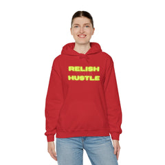Relish the Hustle Hoodie