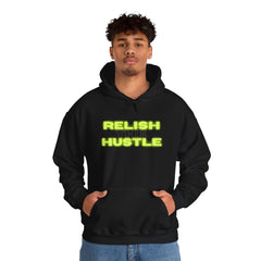 Relish the Hustle Hoodie
